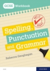 Get It Right: for GCSE: Spelling, Punctuation and Grammar workbook - Book