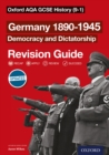 Oxford AQA GCSE History (9-1): Germany 1890-1945 Democracy and Dictatorship Revision Guide - eBook