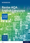 AQA AS and A Level English Language Revision Workbook - Book