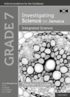 Investigating Science for Jamaica: Integrated Science Teacher Guide: Grade 7 - Book