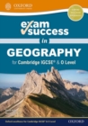 Exam Success in Geography for Cambridge IGCSE® & O Level - Book