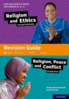 GCSE Religious Studies for Edexcel B (9-1): Religion and Ethics through Christianity and Religion, Peace and Conflict through Islam Revision Guide - Book