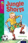 Oxford Reading Tree TreeTops Fiction: Level 10: Jungle Shorts - Book