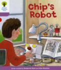 Oxford Reading Tree: Level 1+: More First Sentences B: Chip's Robot - Book