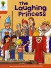 Oxford Reading Tree: Level 6: More Stories A: The Laughing Princess - Book
