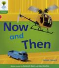 Oxford Reading Tree: Level 2: Floppy's Phonics Non-Fiction: Now and Then - Book