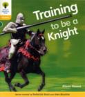 Oxford Reading Tree: Level 5A: Floppy's Phonics Non-Fiction: Training to be a Knight - Book