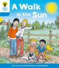 Oxford Reading Tree: Level 3 More a Decode and Develop a Walk in the Sun - Book