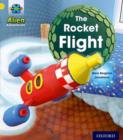 Project X: Alien Adventures: Yellow: The Rocket Flight - Book