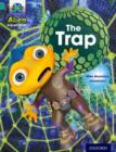 Project X: Alien Adventures: Turquoise: The Trap - Book