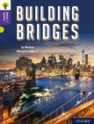 Oxford Reading Tree Word Sparks: Level 11: Building Bridges - Book