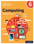 Oxford International Computing: Student Book 6 - Book