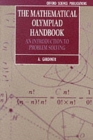 The Mathematical Olympiad Handbook : An Introduction to Problem Solving based on the First 32 British Mathematical Olympiads 1965-1996 - Book