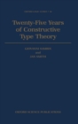Twenty Five Years of Constructive Type Theory - Book