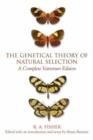The Genetical Theory of Natural Selection : A Complete Variorum Edition - Book