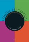 Colour Perception : Mind and the physical world - Book