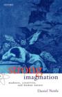 Strong Imagination : Madness, Creativity and Human Nature - Book