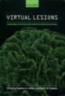 Virtual Lesions : Examining Cortical Function with Reversible Deactivation - Book