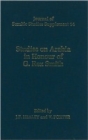 Studies on Arabia in Honour of G. Rex Smith - Book