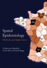 Spatial Epidemiology : Methods and Applications - Book