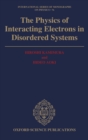 Physics of Interacting Electrons in Disordered Systems - Book