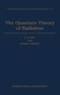 The Quantum Theory of Radiation - Book