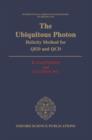 The Ubiquitous Photon : Helicity Method for QED and QCD - Book