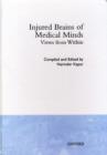 Injured Brains of Medical Minds : Views from Within - Book