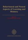 Behavioural and Neural Aspects of Learning and Memory - Book