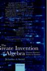 The Greate Invention of Algebra : Thomas Harriot's Treatise on equations - Book
