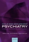 Child and Adolescent Psychiatry : A developmental approach - Book