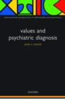 Values and Psychiatric Diagnosis - Book