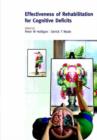 The Effectiveness of Rehabilitation for Cognitive Deficits - Book