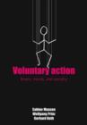 Voluntary Action : Brains, Minds, and Sociality - Book