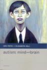 Autism: Mind and Brain - Book