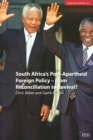 South Africa's Post Apartheid Foreign Policy : From Reconciliation to Revival? - Book