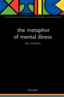 The Metaphor of Mental Illness - Book