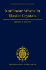 Nonlinear Waves in Elastic Crystals - Book
