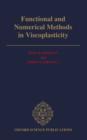 Functional and Numerical Methods in Viscoplasticity - Book