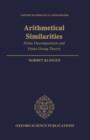 Arithmetical Similarities : Prime Decomposition and Finite Group Theory - Book