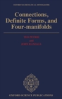 Connections, Definite Forms, and Four-Manifolds - Book