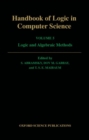 Handbook of Logic in Computer Science: Volume 5. Algebraic and Logical Structures - Book