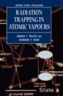 Radiation Trapping in Atomic Vapours - Book