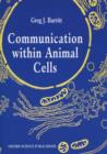Communication Within Animal Cells - Book
