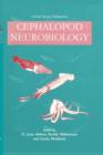 Cephalopod Neurobiology : Neuroscience Studies in Squid, Octopus and Cuttlefish - Book