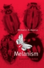 Melanism: Evolution in Action - Book