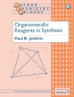 Organometallic Reagents in Synthesis - Book