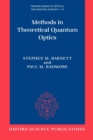 Methods in Theoretical Quantum Optics - Book