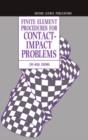 Finite Element Procedures for Contact-Impact Problems - Book