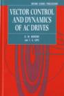 Vector Control and Dynamics of AC Drives - Book